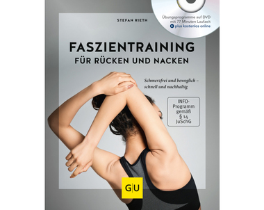 Faszientraining für Rücken  und Nacken (mit DVD)