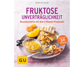 Fruktose-Unverträglichkeit