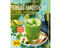 Grüne Smoothies