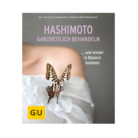 Hashimoto ganzheitlich behandeln