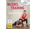 Muskeltraining für Späteinsteiger (mit DVD)