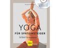 Yoga für Späteinsteiger  (mit DVD)