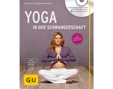 Yoga in der Schwangerschaft (mit DVD)