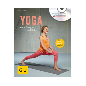 Yoga. Mehr Energie und Ruhe (mit CD)