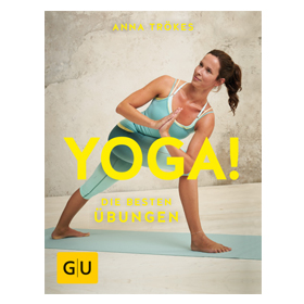 Yoga! Die besten Übungen